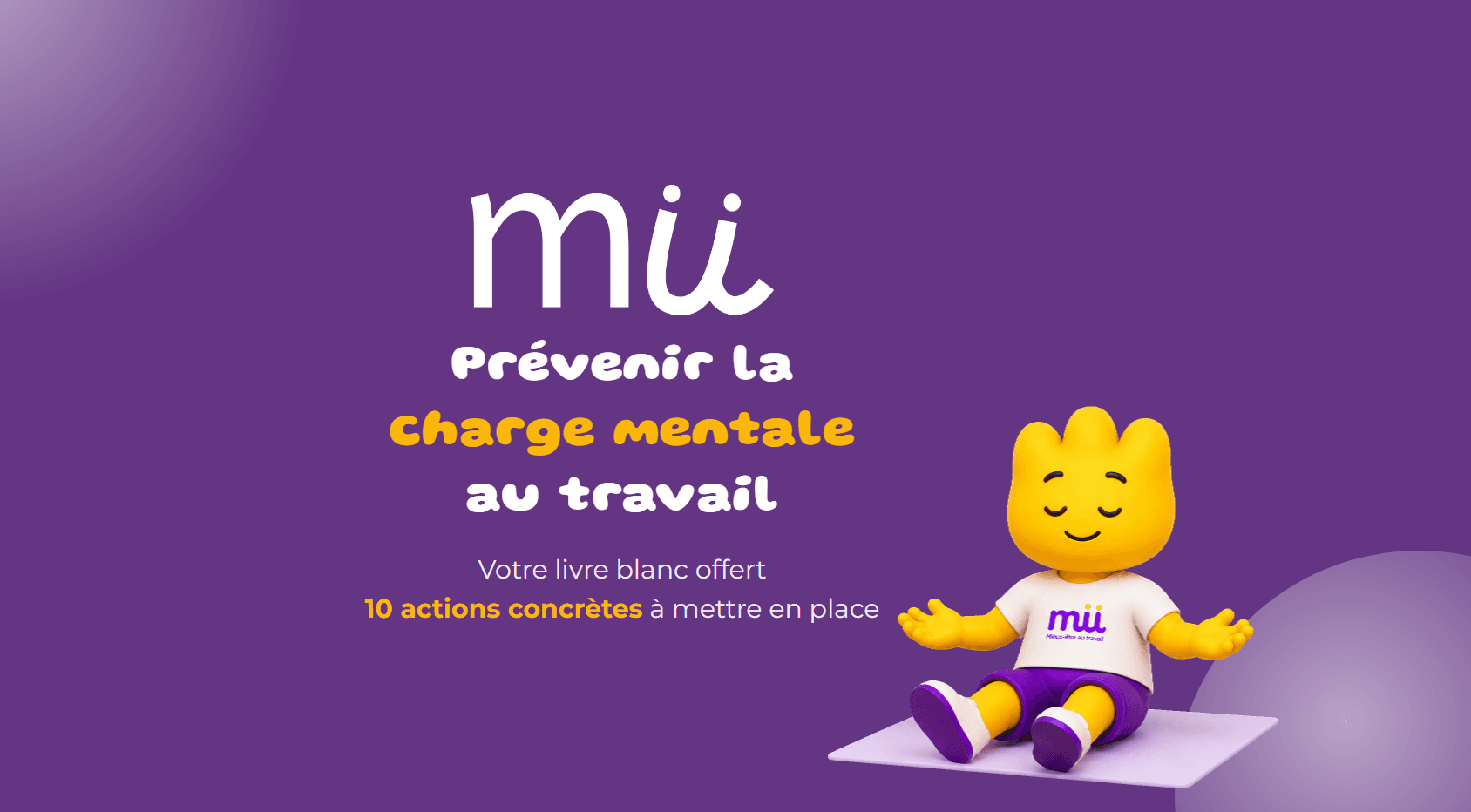 White paper — Prévenir la charge mentale au travail